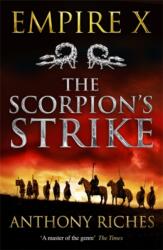 The Scorpion's Strike: Empire X (ISBN: 9781473628700)