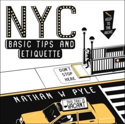 NYC Basic Tips and Etiquette (ISBN: 9780062303110)