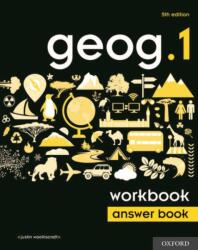 geog. 1 5th edition Workbook Answer Book - Justin Woolliscroft (ISBN: 9780198446071)