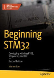 Beginning STM32 - Warren Gay (ISBN: 9798868801983)