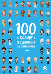 100 grands personnages de l'histoire (ISBN: 9782386140624)