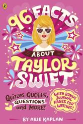 96 Facts About Taylor Swift (ISBN: 9780241716434)