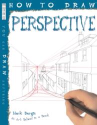 How To Draw Perspective (ISBN: 9781908973450)