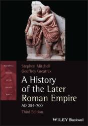 A History of the Later Roman Empire, AD 284-700 (ISBN: 9781119768555)