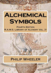 Alchemical Symbols - Philip N Wheeler, Hans W Nintzel (ISBN: 9781723544491)