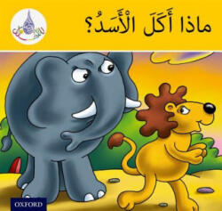 Arabic Club Readers: Yellow Band: What did the Lion Eat? - Rabab Hamiduddin, Amal Ali, Ilham Salimane, Maha Sharba (ISBN: 9781408524800)