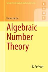 Algebraic Number Theory (ISBN: 9783319075440)