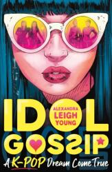Idol Gossip (ISBN: 9781529502770)