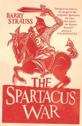 The Spartacus War (ISBN: 9780753826980)