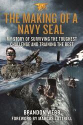 Making of a Navy SEAL (ISBN: 9781250144430)