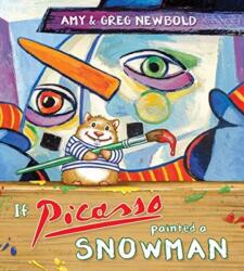 If Picasso Painted a Snowman (ISBN: 9780884485940)