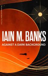 Against A Dark Background (ISBN: 9780356521732)