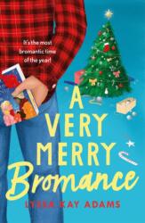 A Very Merry Bromance (ISBN: 9781472285560)