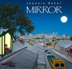 Mirror | Jeannie Baker, Jeannie Baker (ISBN: 9780763648480)