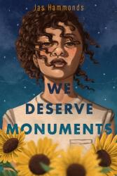 We Deserve Monuments (ISBN: 9781250327932)