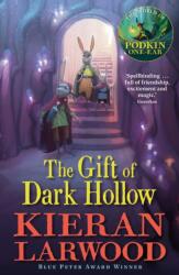The Five Realms - The Gift of Dark Hollow (ISBN: 9780571328420)