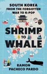 Shrimp to Whale (ISBN: 9781805260301)