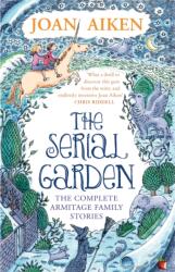 The Serial Garden (ISBN: 9780349005850)