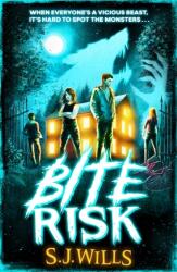 Bite Risk (ISBN: 9781398520943)