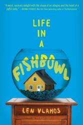 Life in a Fishbowl (ISBN: 9781681196169)
