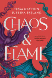 Chaos & Flame - Tessa Gratton, Justina Ireland (ISBN: 9780593619599)