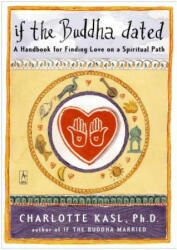 If the Buddha Dated - Charlotte Kasl (ISBN: 9780140195835)
