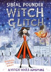 Witch Glitch (ISBN: 9781408880340)