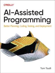 AI-Assisted Programming (ISBN: 9781098164560)