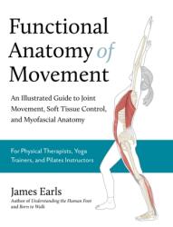Functional Anatomy of Movement (ISBN: 9781913088385)