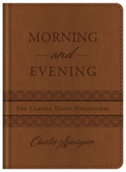 Morning and Evening - Charles Spurgeon (ISBN: 9781683227243)