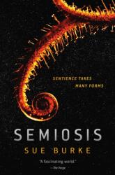 Semiosis (ISBN: 9780765391360)