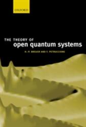 The Theory of Open Quantum Systems (ISBN: 9780199213900)