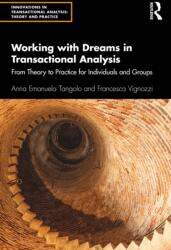 Working with Dreams in Transactional Analysis (ISBN: 9781032418346)