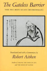 Bariera fără porți (ISBN: 9780865474420)