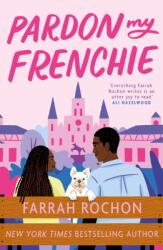 Pardon My Frenchie (ISBN: 9781035410927)