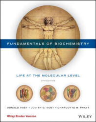 Fundamentals of Biochemistry - Donald Voet, Judith G. Voet, Charlotte W. Pratt (ISBN: 9781118918432)