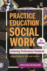 Practice Education in Social Work (ISBN: 9781915713094)