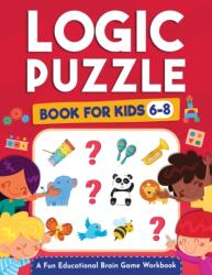 Logic Puzzles for Kids Ages 6-8 (ISBN: 9781954392380)