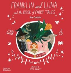 Franklin și Luna și Cartea basmelor (ISBN: 9780500652480)