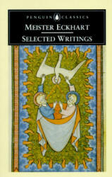 Selected Writings - Meister Eckhart (ISBN: 9780140433432)