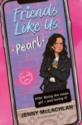 Friends Like Us: Pearl (ISBN: 9781526678201)