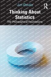 Thinking About Statistics (ISBN: 9781032326108)