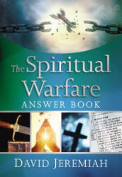 The Spiritual Warfare Answer Book (ISBN: 9780718091460)