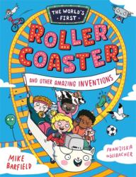 The World’s First Rollercoaster (ISBN: 9781800783720)