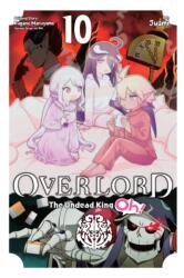 Overlord: The Undead King Oh! , Vol. 10 (ISBN: 9781975369316)