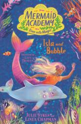 Mermaid Academy: Isla and Bubble (ISBN: 9781839949272)