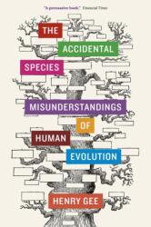 Accidental Species (ISBN: 9780226271200)