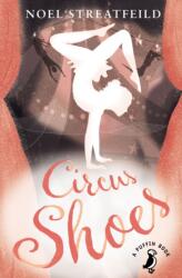 Circus Shoes (ISBN: 9780141361130)