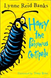 Harry the Poisonous Centipede (ISBN: 9780007476770)