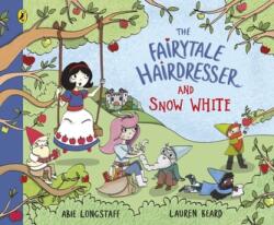 The Fairytale Hairdresser and Snow White (ISBN: 9780241636572)